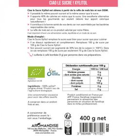 ADDIO ALLO ZUCCHERO Xylitol ! Il gusto dello zucchero, 40% di calorie in meno, 100% naturale - 400g - Aromandise